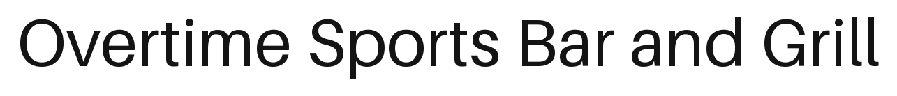 Overtime Sports Bar and Grill